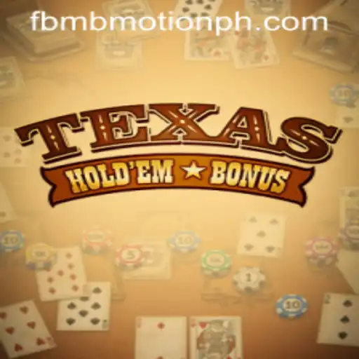 The Thrilling World of Texas Holdem Bonus by FBM BMOTION